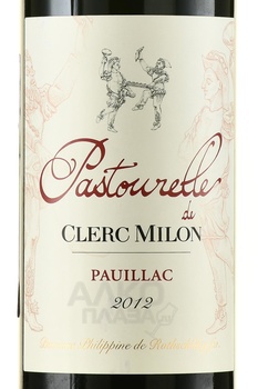 Pastourelle de Clerc Milon Pauillac - вино Пастурель Де Клерк Милон Пойяк 2012 год 0.75 л красное сухое