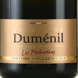 Champagne Dumenil Les Pecherines Prestige Vieilles Vignes - шампанское Шампань Дюмениль Ле Пешерин Престиж Вьё Винь 0.75 л белое брют