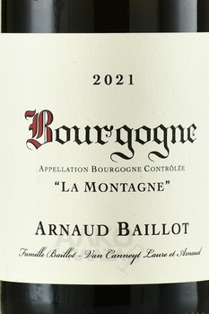 Arnaud Baillot Bourgogne La Montagne AOC - вино Арно Байо Бургонь Ля Монтань АОС 2021 год 0.75 л красное сухое