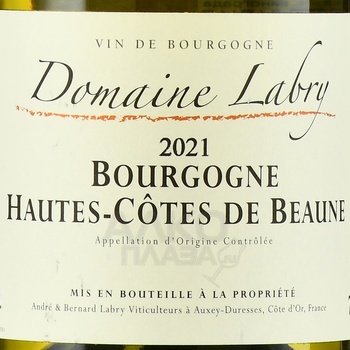 Bourgogne Hautes-Cotes de Beaune AOC Domaine Andre & Bernard Labry - вино Бургонь От-Кот де Бон АОС Домэн Андре Э Бернар Лабри 2021 год 0.75 л белое сухое