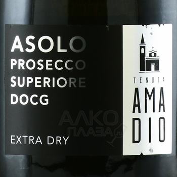 Tenuta Amadio Asolo Prosecco Extra Dry DOCG - вино игристое Тенута Амадио Асоло Просекко Экстра Драй ДОКГ 0.75 л белое сухое