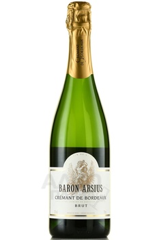 Baron Arsius Cremant de Bordeaux - вино игристое Барон Арсиюс Креман де Бордо 2020 год 0.75 л белое брют