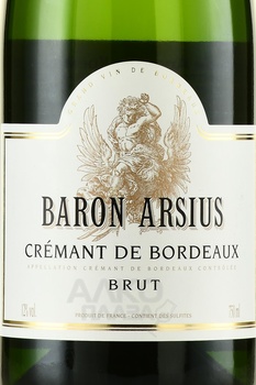 Baron Arsius Cremant de Bordeaux - вино игристое Барон Арсиюс Креман де Бордо 2020 год 0.75 л белое брют