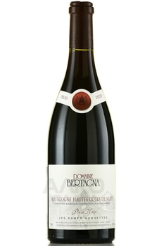 Domaine Bertagna Les Dames Huguettes Bourgogne Hautes Cotes de Nuits Pinot Noir - вино Ле Дам Югет Бургонь От Кот де Нюи Пино Нуар 0.75 л красное сухое