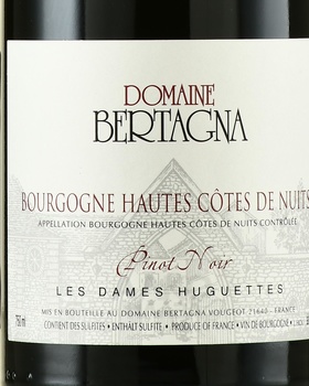 Domaine Bertagna Les Dames Huguettes Bourgogne Hautes Cotes de Nuits Pinot Noir - вино Ле Дам Югет Бургонь От Кот де Нюи Пино Нуар 0.75 л красное сухое