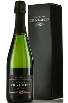 Blanc de Noirs Brut Selection Champagne CH. de L’Auche - шампанское Шампань Брют Селексьон Блан де Нуар Шампань Ш. де Л’ош 0.75 л белое брют