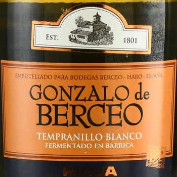 Gonzalo de Berceo Tempranillo Blanco Rioja - вино Гонсало де Берсео Темпранильо Бланко Риоха 2022 год 0.75 л белое сухое