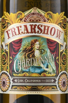 Michael David Winery Freakshow Chardonnay - вино Фрикшоу Шардоне 2023 год 0.75 л белое сухое