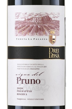 Drei Dona Pruno Sangiovese Predappio Riserva - вино Дрей Дона Пруно Санджовезе Предаппио Ризерва 0.75 л красное сухое