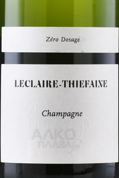 Leclaire-Thiefaine Cuvee 06 Zero Dosage - шампанское Леклер Тьефен Кюве 06 Зеро Дозаж 0.75 л белое экстра брют