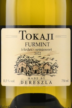 Tokaji Furmint Dereszla - вино Дересла Токай Фурминт 0.75 л белое полусладкое