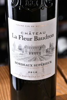 Chateau La Fleur Baudron Bordeaux Superieur - вино Шато ля Флер Бодрон Бордо Супериор 0.75 л красное сухое