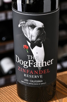 The Dog Father Reserve Zinfandel - вино Зэ Дог Фазер Резерв Зинфандель 0.75 л красное полусухое