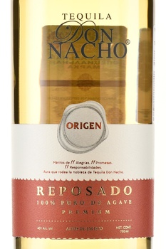 Don Nacho Origen Premium Reposado 100% Puro de Agave - текила Дон Начо Ориджин Премиум Репосадо 100% Пуро де Агава 0.75 л