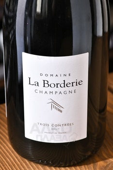 Champagne Domaine la Borderie Cuvee Trois Contrees - шампанское Шампань Домен ла Бордери Кюве Труа Контре 0.75 л белое брют